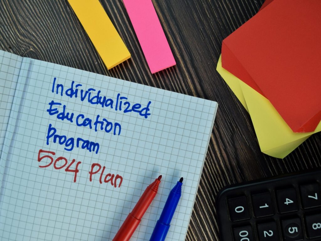 Individualized Education Program - 504 plan